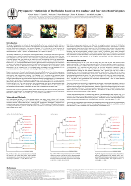 Phylogenetic Relationship of Rafflesiales Based on Two Nuclear and Four Mitochondrial Genes Albert Blarer 1, Daniel L
