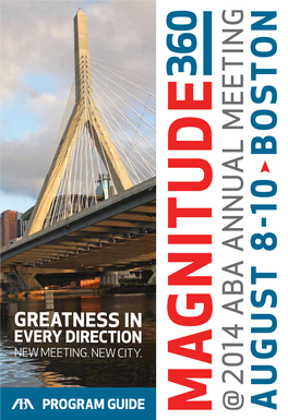 2014 ABA Annual Meeting Program Book & EXPO Show Guide