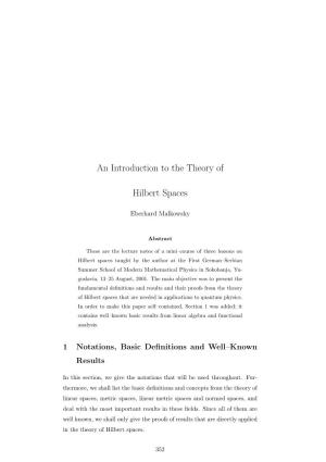 An Introduction to the Theory of Hilbert Spaces