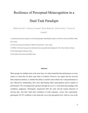 Resilience of Perceptual Metacognition in a Dual-Task