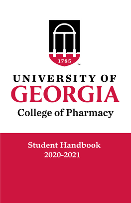 The University of Georgia College of Pharmacy Student Handbook