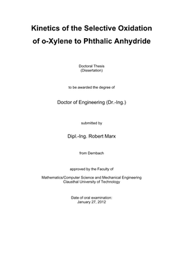 Kinetics of the Selective Oxidation of O-Xylene to Phthalic Anhydride