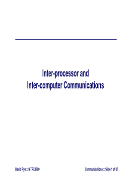 Inter-Processor and Inter-Computer Communications
