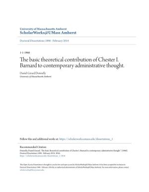 The Basic Theoretical Contribution of Chester I. Barnard to Contemporary Administrative Thought