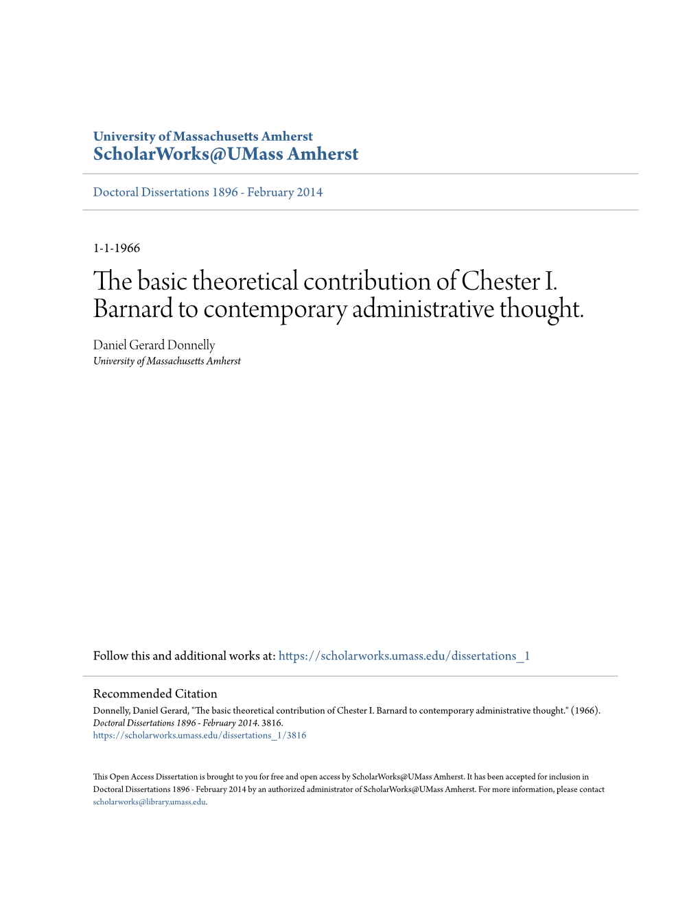 The Basic Theoretical Contribution of Chester I. Barnard to Contemporary Administrative Thought