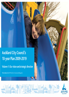 Auckland City Council's 10-Year Plan 2009-2019 Volume 1
