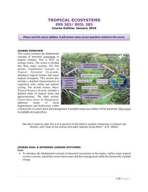 TROPICAL ECOSYSTEMS ERS 383/ BIOL 383 Course Outline: January 2016