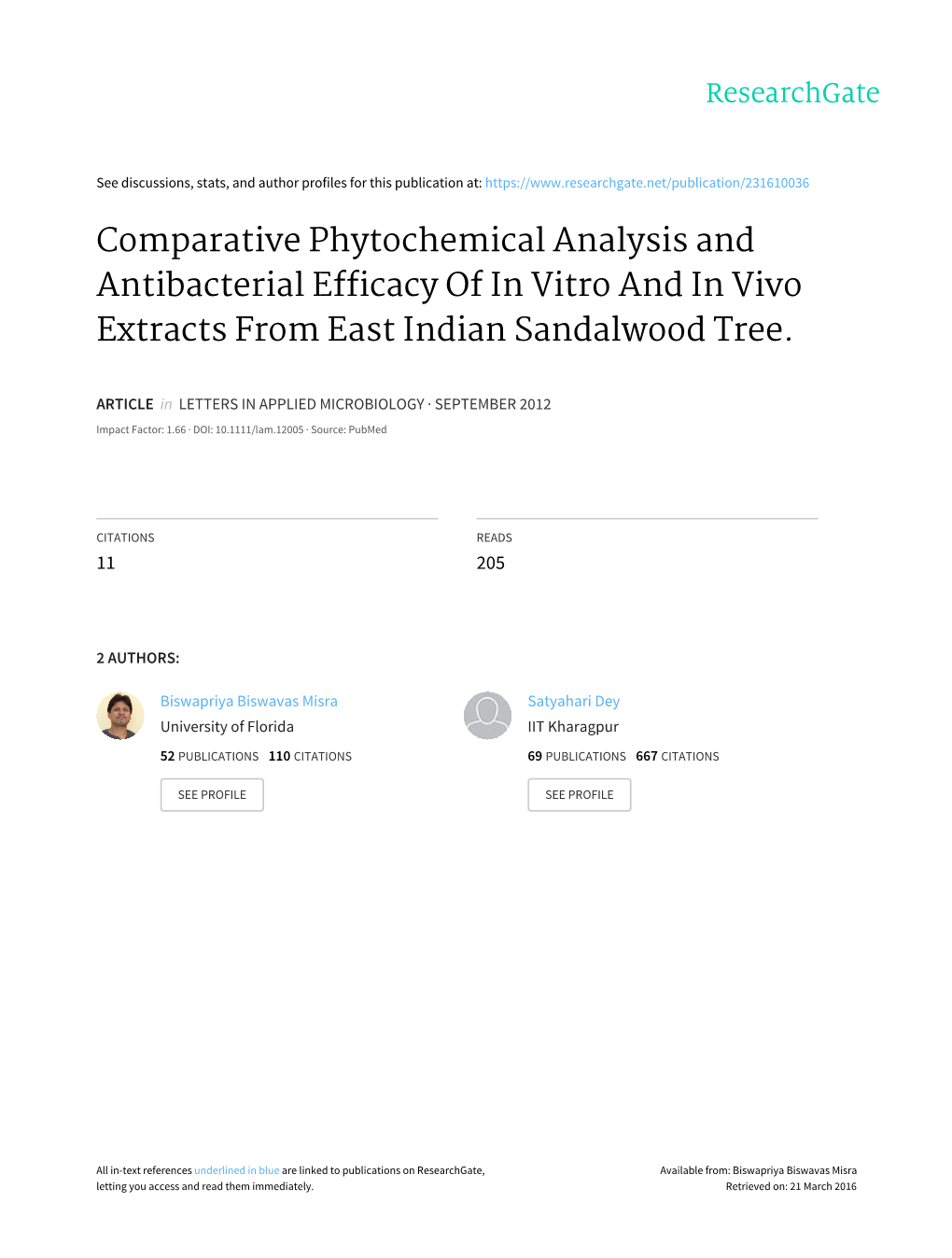 Comparative Phytochemical Analysis and Antibacterial Efficacy of in Vitro and in Vivo Extracts from East Indian Sandalwood Tree