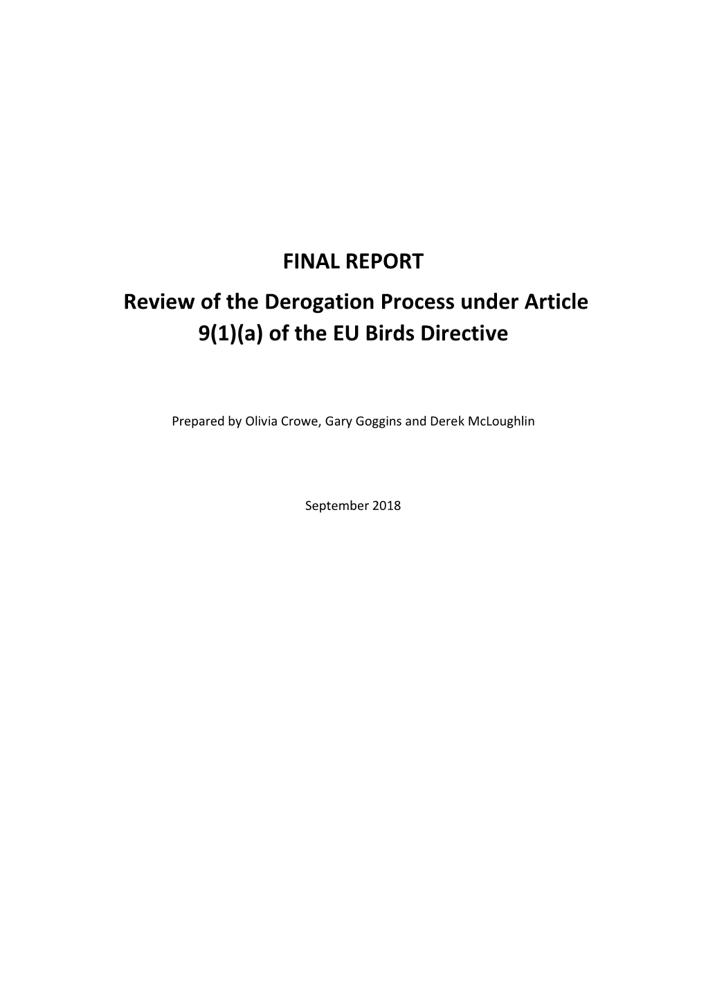 FINAL REPORT Review of the Derogation Process Under Article 9(1)(A) of the EU Birds Directive