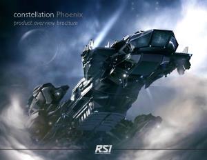 Constellation Phoenix Product Overview Brochure Chariot of the Gods the True Core of Any Ship Is the Command Center