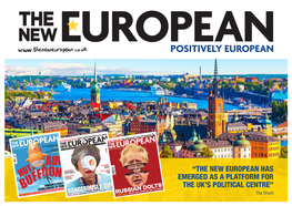 “The New European Has Emerged As a Platform For