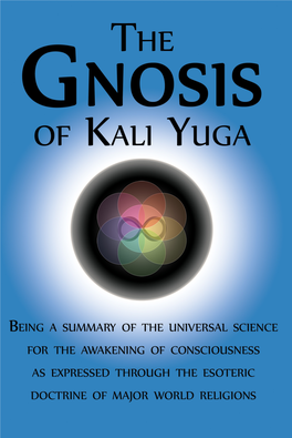 Gnosis of Kali Yuga