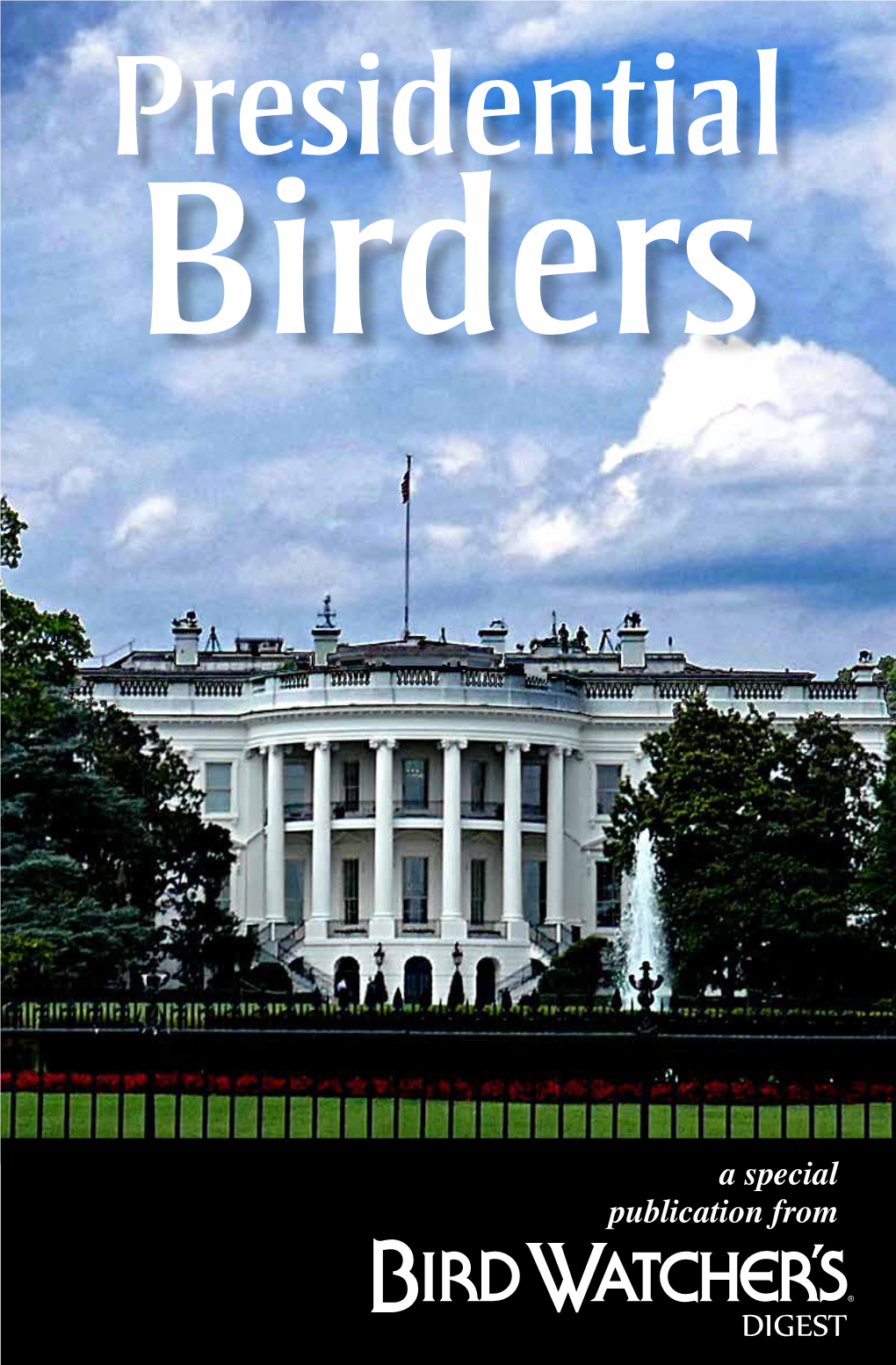 Presidential Birders