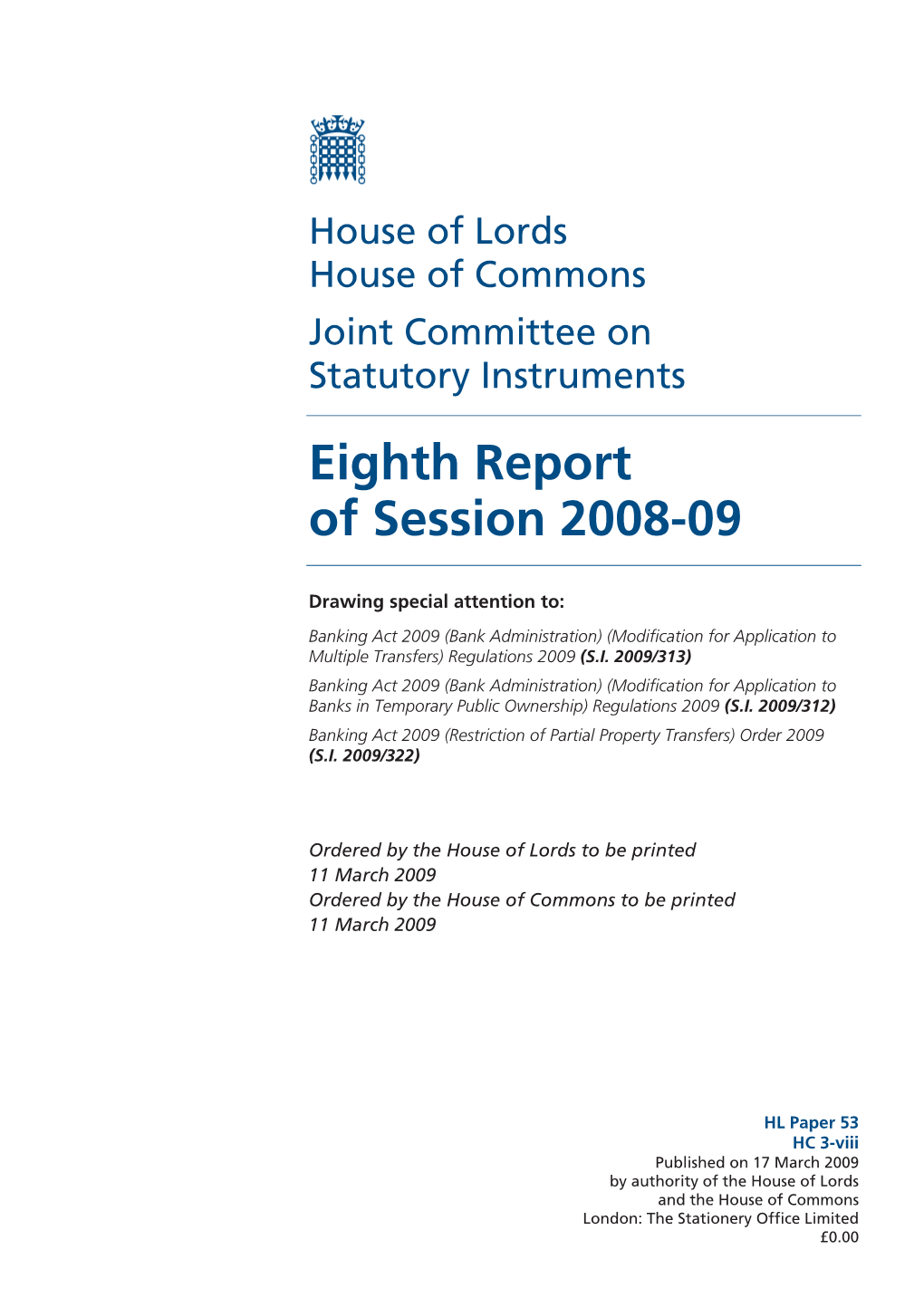 Eighth Report of Session 2008-09