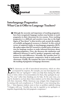 Interlanguage Pragmatics: What Can It Offer to Language Teachers?