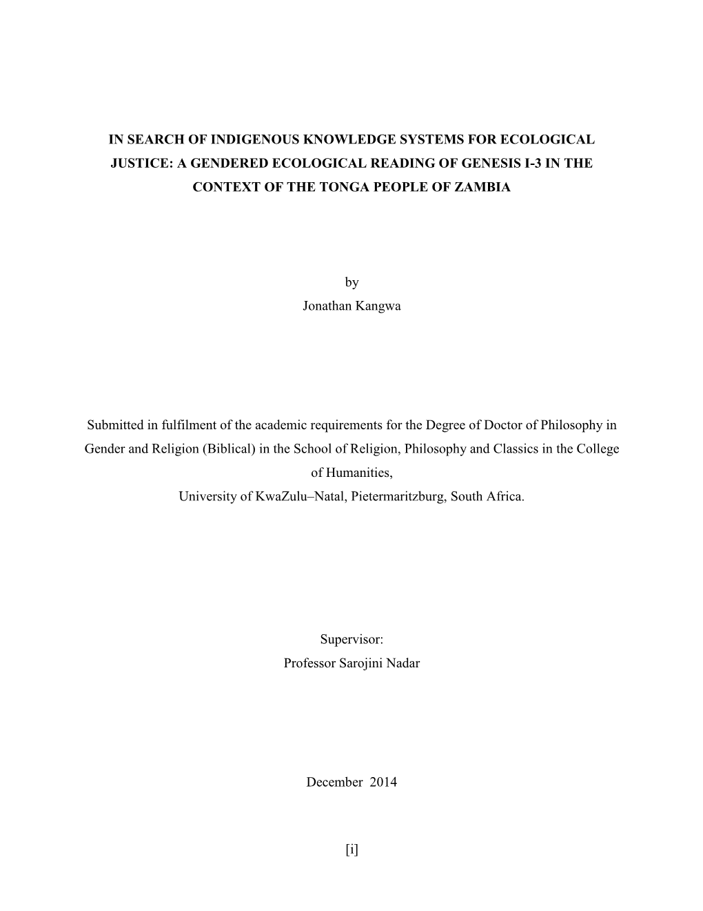 In Search of Indigenous Knowledge Systems for Ecological Justice: a Gendered Ecological Reading of Genesis I-3 in the Context of the Tonga People of Zambia