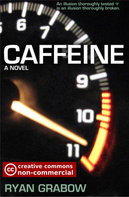 Caffeine: a Novel