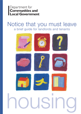 Notice That You Must Leave a Brief Guide for Landlords and Tenants