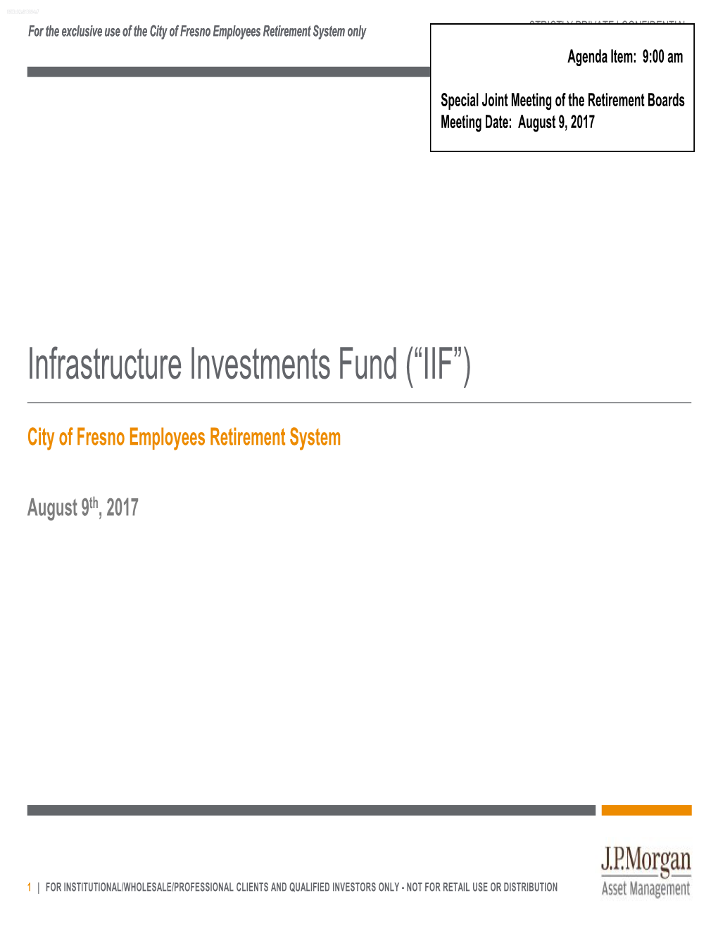 Infrastructure Investments Fund (“IIF”)
