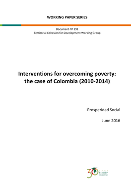 Interventions for Overcoming Poverty: the Case of Colombia (2010-2014)
