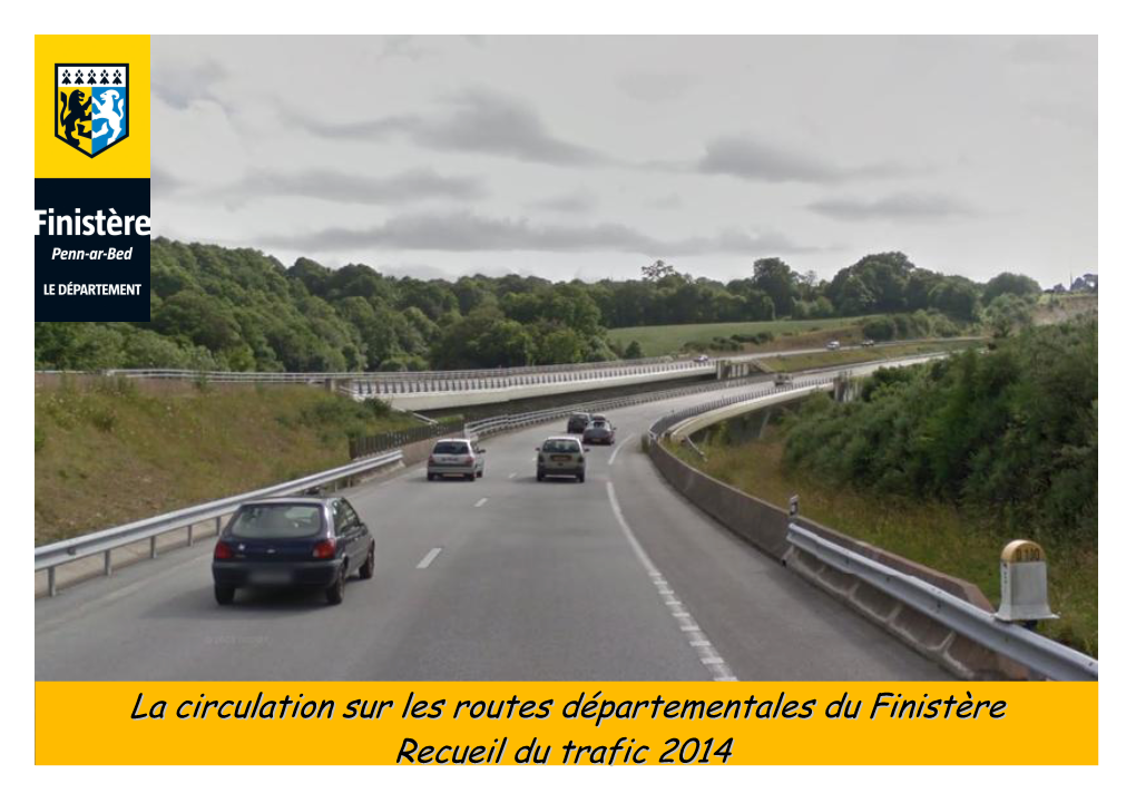 La Circulation Sur Les Routes Départementales Du Finistère Recueil Du Trafic 2014