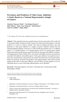 Prevalence and Predictors of Video Game Addiction: a Study Based on a National Representative Sample of Gamers