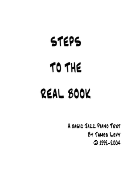 Steps to the Real Book Helps to Foster Both Approaches