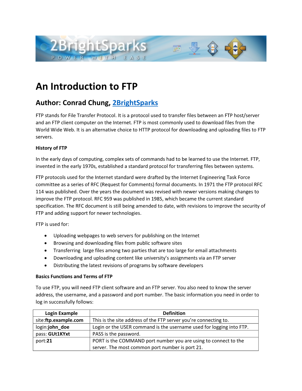 An Introduction to FTP Author: Conrad Chung, 2Brightsparks
