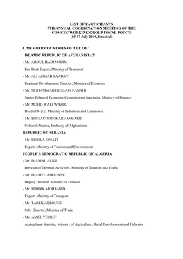 LIST of PARTICIPANTS 7TH ANNUAL COORDINATION MEETING of the COMCEC WORKING GROUP FOCAL POINTS (15-17 July 2019, İstanbul)