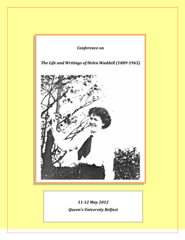 Conference on the Life and Writings of Helen Waddell