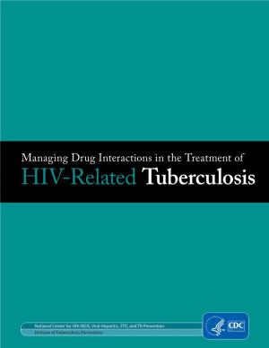 Managing Drug Interactions in the Treatment of HIV-Related Tuberculosis