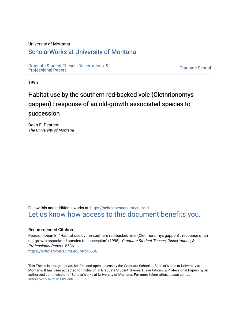 Habitat Use by the Southern Red-Backed Vole (Clethrionomys Gapperi) : Response of an Old-Growth Associated Species to Succession