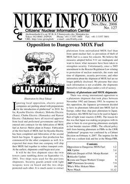 Opposition to Dangerous MOX Fuel Plutonium from Unirradiated MOX Fuel Than from Spent Nuclear Fuel, So Prevention of Theft of MOX Fuel Is a Cause for Concern