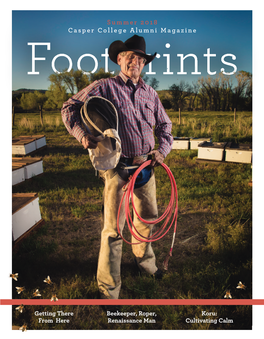 Summer 2018 Casper College Alumni Magazine Footprints