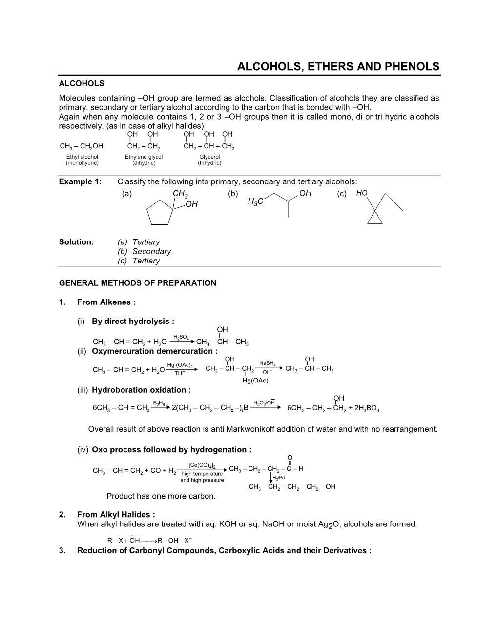 ALCOHOLS, ETHERS and PHENOLS ALCOHOLS Molecules Containing –OH Group Are Termed As Alcohols