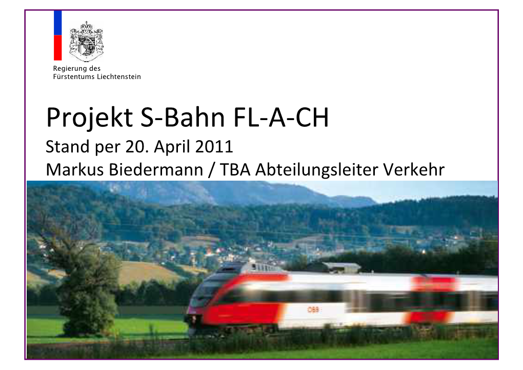 Projekt S-Bahn FL-A-CH Stand Per 20