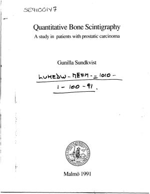Quantitative Bone Scintigraphy. a Study in Patients with Prostatic Carcinoma