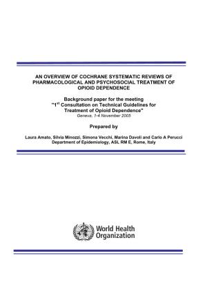 A Systematic Review of Pharmacological and Psychosocial