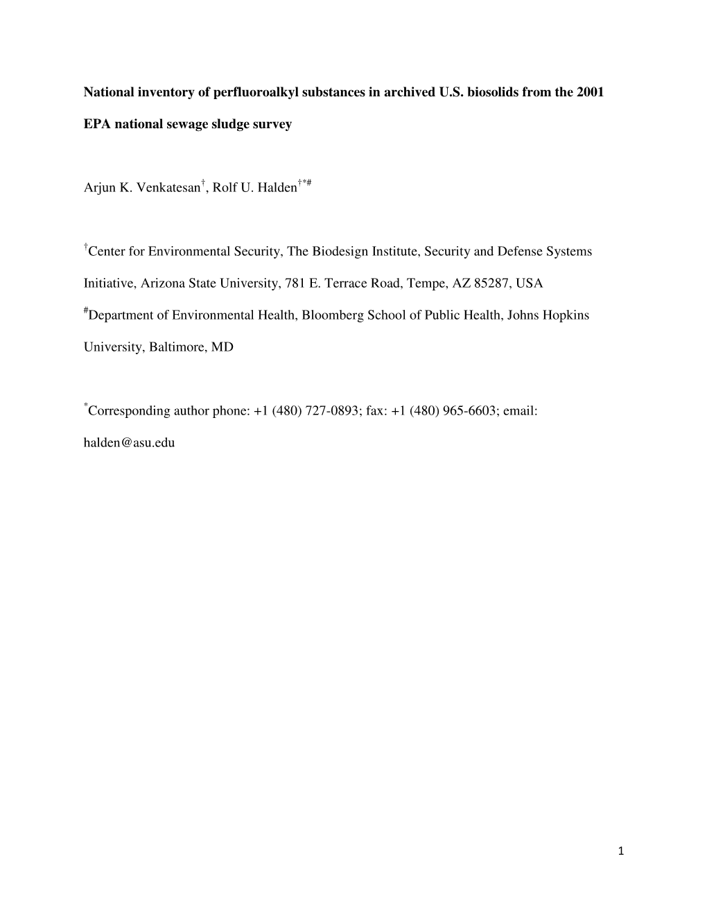 National Inventory of Perfluoroalkyl Substances in Archived U.S. Biosolids from the 2001