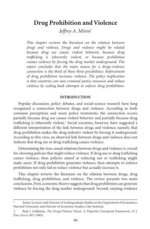 Drug Prohibition and Violence Jeffrey A