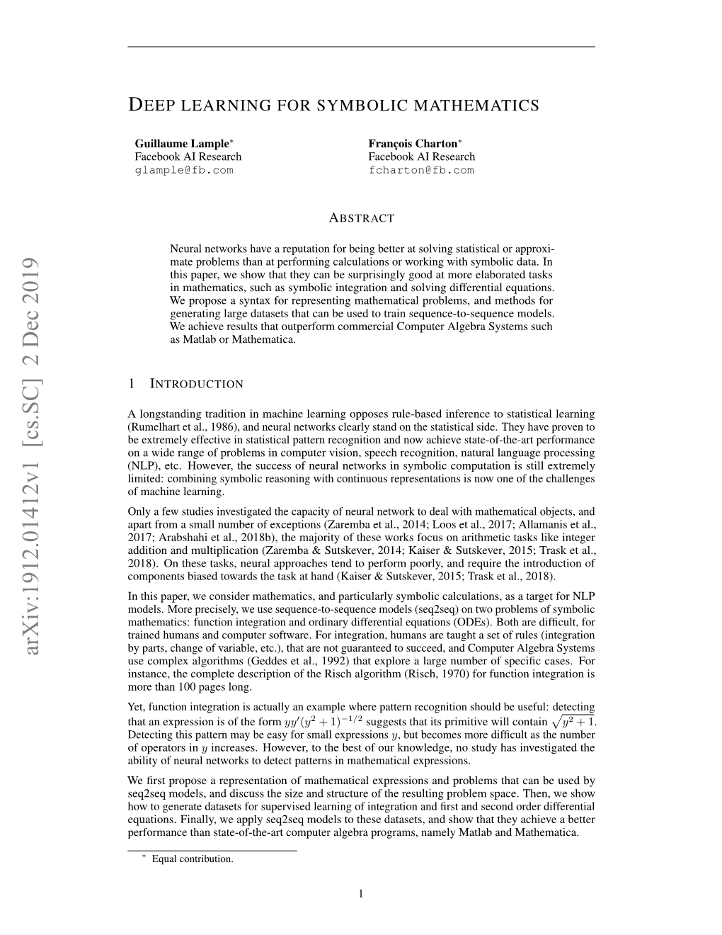 Arxiv:1912.01412V1 [Cs.SC] 2 Dec 2019 Use Complex Algorithms (Geddes Et Al., 1992) That Explore a Large Number of Speciﬁc Cases