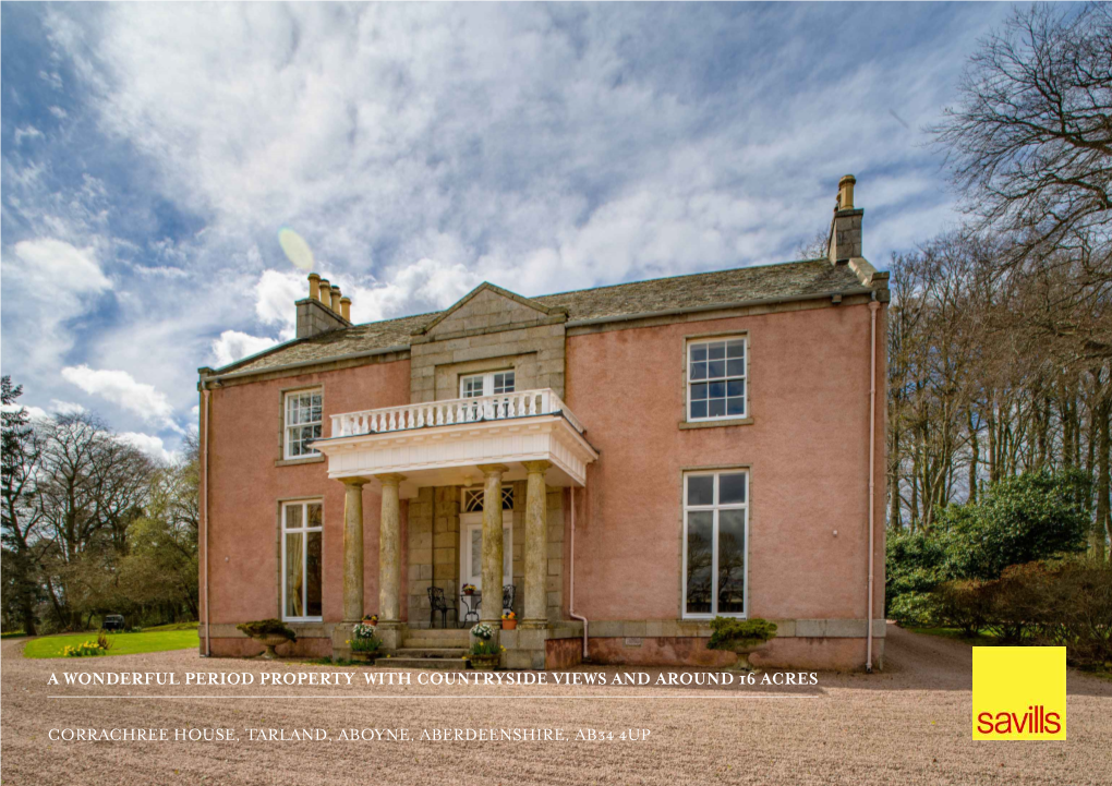 Corrachree House, Tarland, Aboyne, Aberdeenshire, Ab34 4Up A