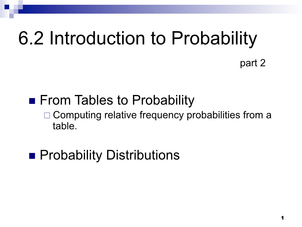 6.2 Introduction to Probability Part 2