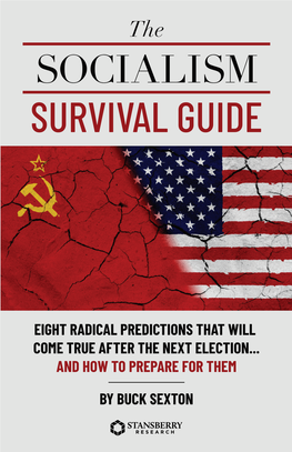 Praise for the Socialism Survival Guide