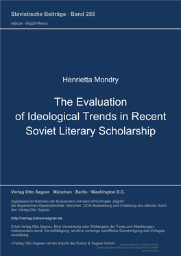 The Evaluation of Ideological Trends in Recent Soviet Literary Scholarship