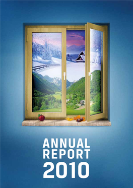 Annual Report 2010 Annual Report 2010 4