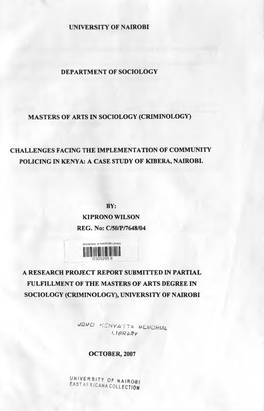 Challenges Facing the Implementation of Community Policing in Kenya: a Case Study of Kibera, Nairobi