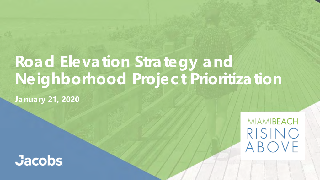 Road Elevation Strategy and Neighborhood Project Prioritization