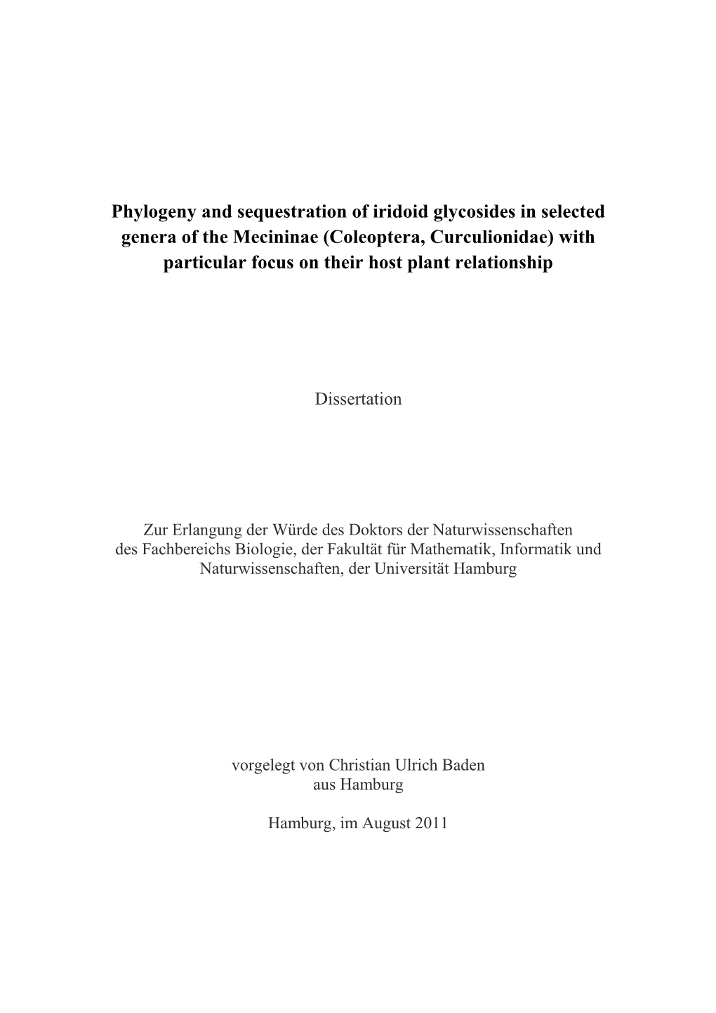 Phylogeny and Sequestration of Iridoid Glycosides In