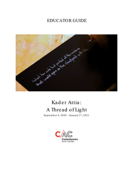 Kader Attia: a Thread of Light September 4, 2020 – January 17, 2021